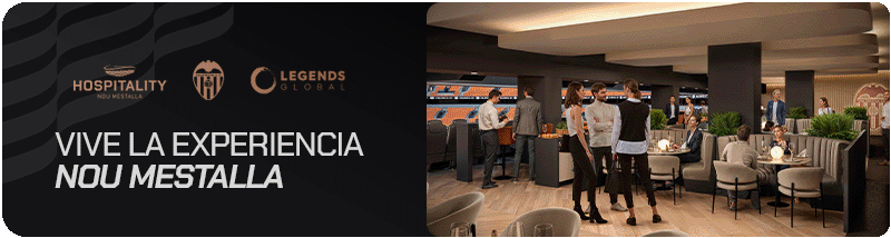Hospitality Nou Mestalla. Vive la experiencia.